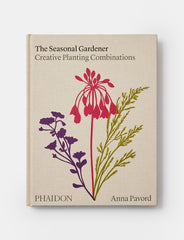 The Seasonal Gardener: Creative Planting Combinations